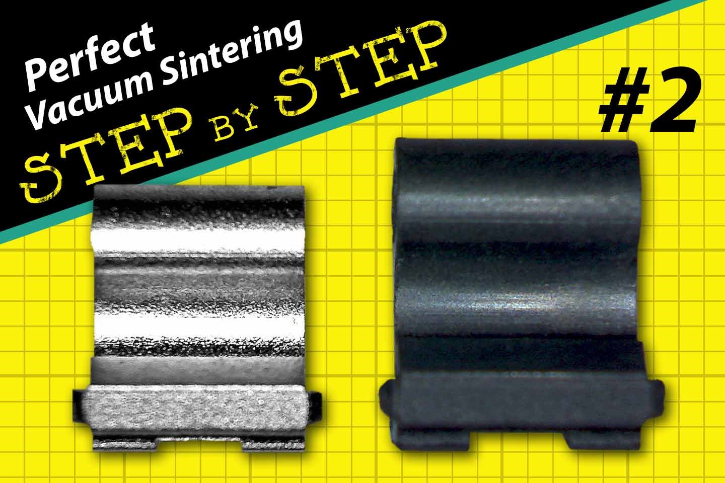 Perfect vacuum sintering step by step [2/4]